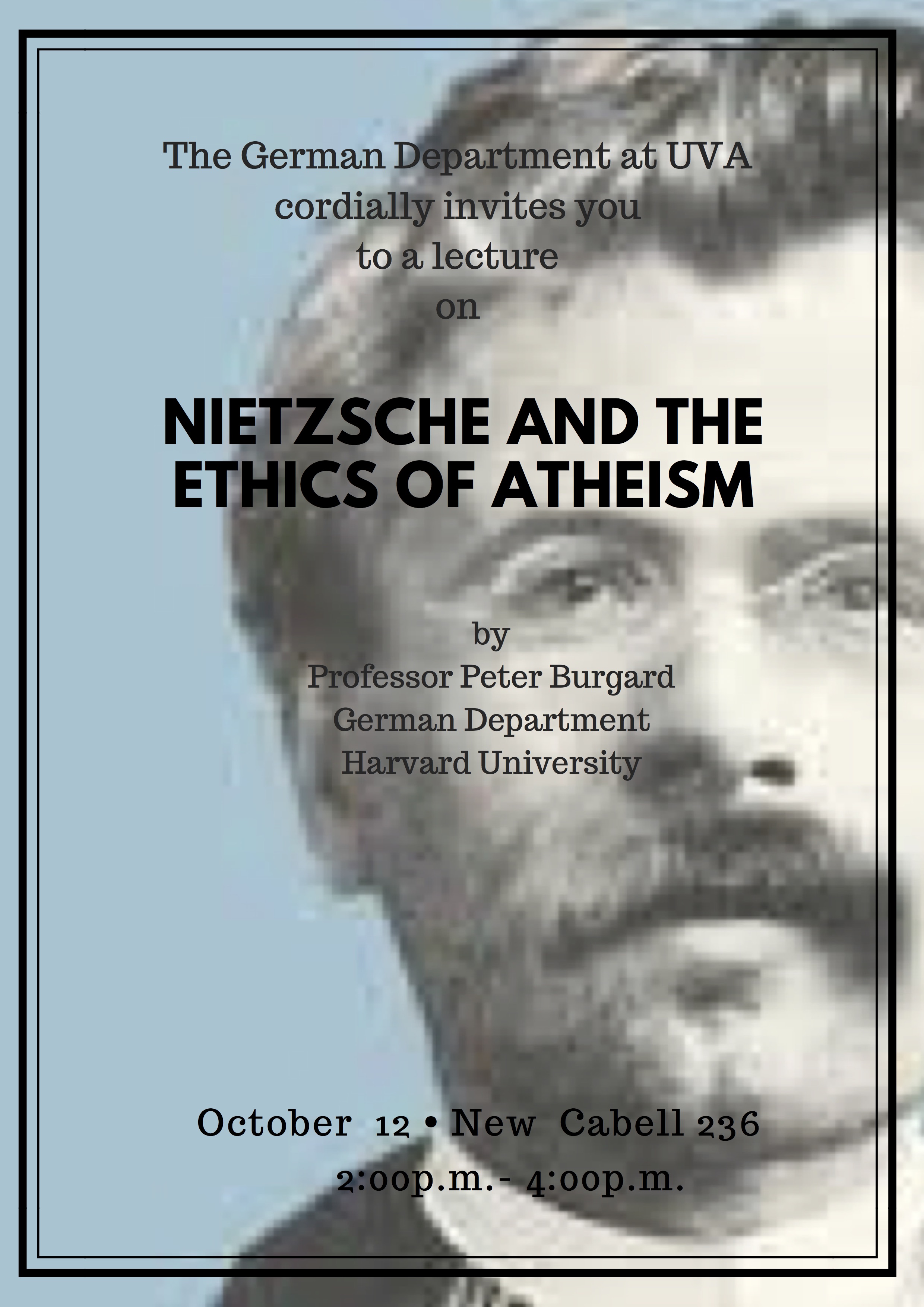 Nietzsche and the Ehtics of Atheism flyer